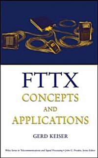 Fttx Concepts and Applications (Hardcover)