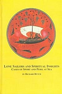 Lone Sailors And Spiritual Insights (Hardcover)