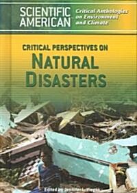 Critical Perspectives on Natural Disasters (Library Binding)