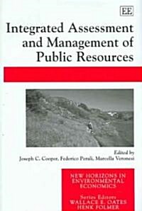 Integrated Assessment And Management of Public Resources (Hardcover)