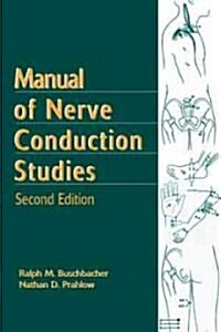 Manual of Nerve Conduction Studies (Paperback, 2)