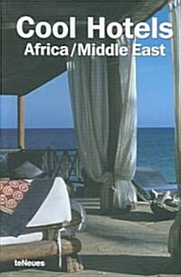 Cool Hotels: Africa/Middle East (Paperback)