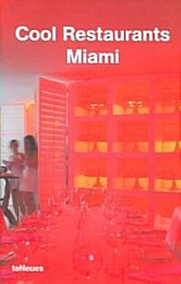Cool Restaurants Miami (Paperback)