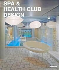 Spa & Health Club Design (Hardcover)