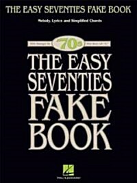 The Easy Seventies Fake Book (Paperback)
