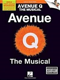 Avenue Q: Vocal Line with Piano Accompaniment (Paperback)
