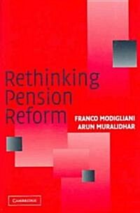 Rethinking Pension Reform (Paperback, Revised)