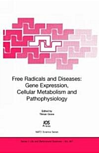 Free Radicals And Diseases (Hardcover)