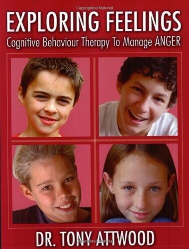 Exploring Feelings: Anger: Cognitive Behaviour Therapy to Manage Anger (Paperback)