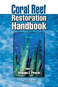 Coral Reef Restoration Handbook (Hardcover)