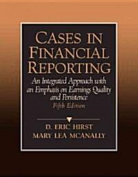 Cases in Financial Reporting (Paperback, 5th)