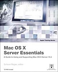 MAC OS X Server Essentials (Paperback, CD-ROM)