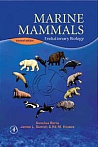 Marine Mammals: Evolutionary Biology (Hardcover, 2)