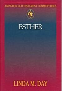 Abingdon Old Testament Commentaries: Esther (Paperback)