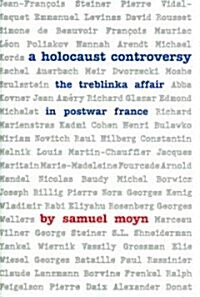 A Holocaust Controversy: The Treblinka Affair in Postwar France (Paperback)