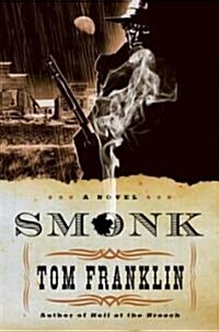 Smonk (Hardcover, Deckle Edge)