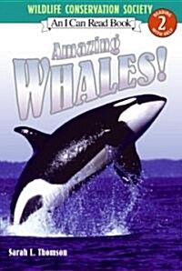 Amazing Whales! (Paperback)