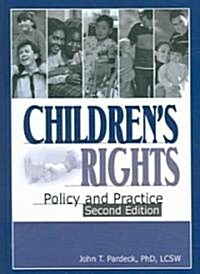 Childrens Rights (Hardcover, 2nd)