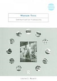 Museum Texts : Comunication Frameworks (Paperback)