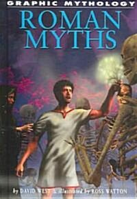 Roman Myths (Library Binding)