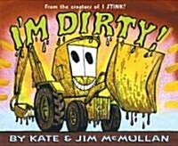 Im Dirty! (Library Binding)