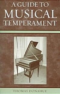A Guide to Musical Temperament (Paperback)