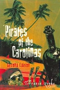 Pirates of the Carolinas, Second Edition (Paperback, 2)