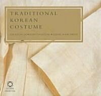 Traditional Korean Costume (Hardcover)