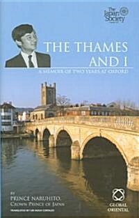 The Thames and I: A Memoir of Two Years at Oxford (Hardcover)