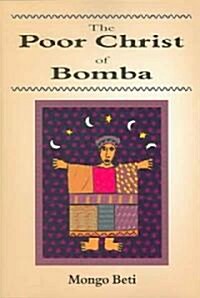 The Poor Christ of Bomba (Paperback)