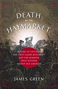 Death in the Haymarket (Hardcover)