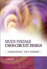 Multi-Voltage CMOS Circuit Design (Hardcover)