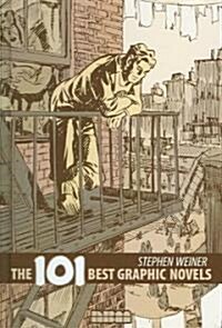 The 101 Best Graphic Novels (Hardcover)