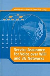 Service Assurance for Voice Over WiFi and 3G Networks (Hardcover)