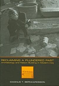 Reclaiming a Plundered Past (Hardcover)