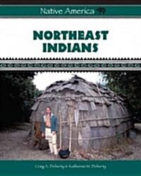 Northeast Indians (Hardcover)