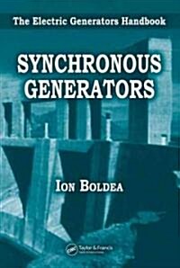 Synchronous Generators: The Electric Generators Handbook (Hardcover)