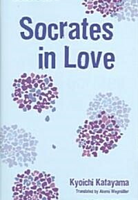 Socrates in Love (Hardcover)