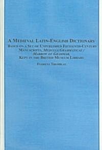 A Medieval Latin-english Dictionary (Hardcover)