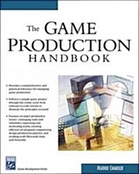 The Game Production Handbook (Paperback)