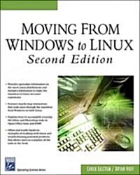 Moving from Windows to Linux (Paperback, DVD, 2nd)
