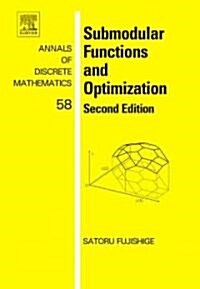 Submodular Functions and Optimization (Hardcover, 2 ed)