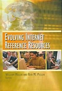 Evolving Internet Reference Resources (Hardcover)