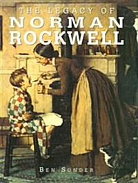 The Legacy of Norman Rockwell (Hardcover)