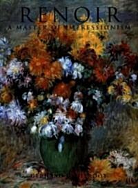 Renoir: A Master of Impressionism (Hardcover)