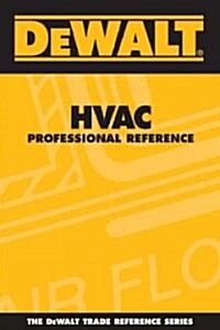 Dewalt Hvac Professional Reference (Paperback)