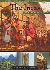 The Incas: New Perspectives (Hardcover)