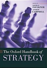 The Oxford Handbook of Strategy : A Strategy Overview and Competitive Strategy (Paperback)