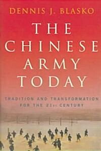 The Chinese Army Today (Paperback, New)