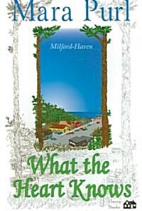 What the Heart Knows (Paperback, 2nd)